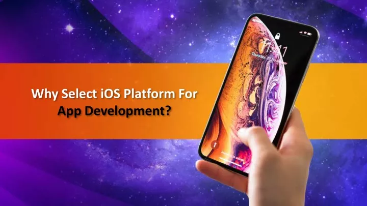why select ios platform for app development