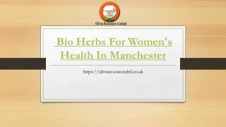 Bio Herbs For Women's Health In Manchester