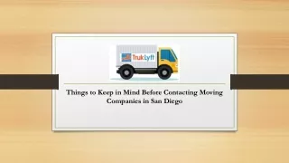 Things to Keep in Mind Before Contacting Moving Companies in San Diego