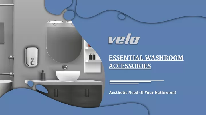 essential washroom accessories