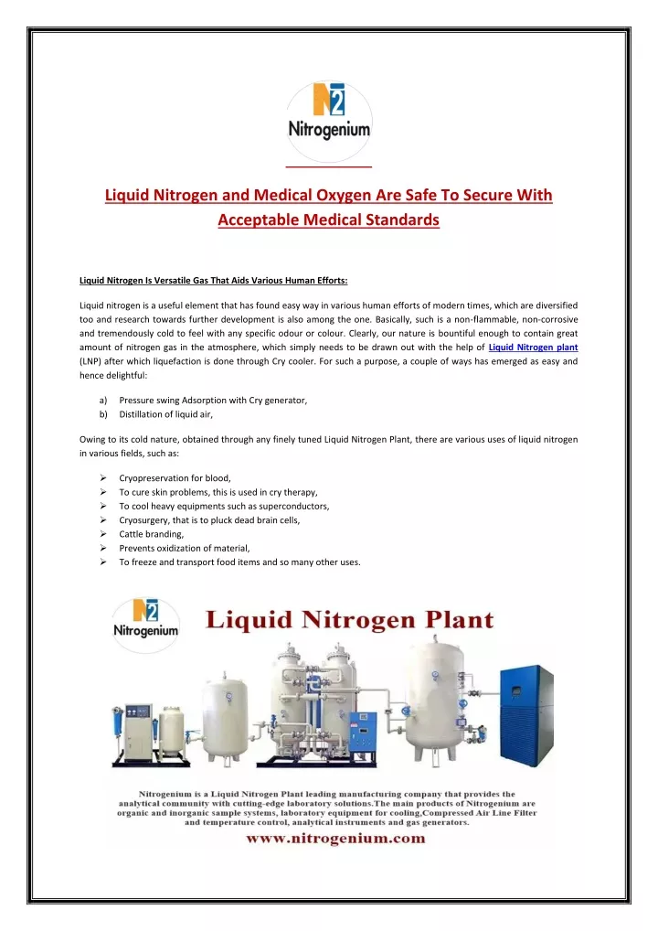 liquid nitrogen and medical oxygen are safe