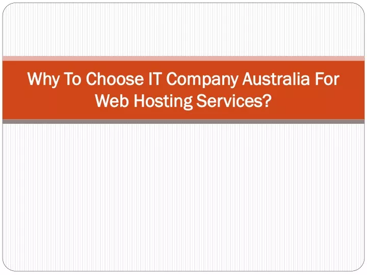 why to choose it company australia
