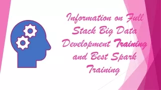 Full Stack Big Data Development Training