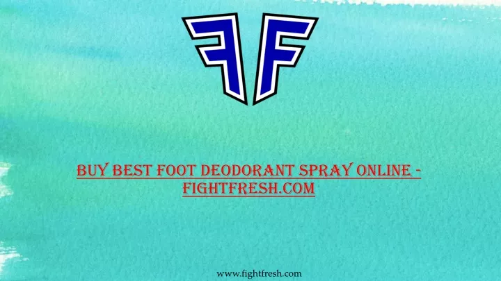 buy best foot deodorant spray online fightfresh com
