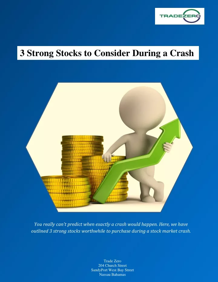3 strong stocks to consider during a crash