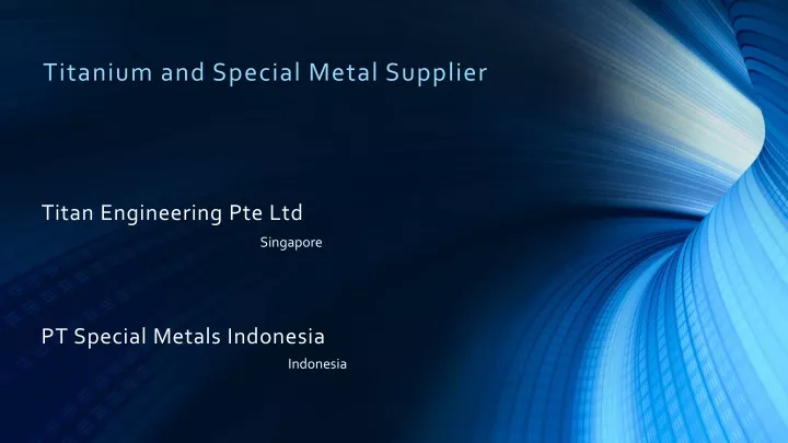 titanium and special metal supplier