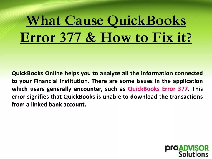 what cause quickbooks error 377 how to fix it