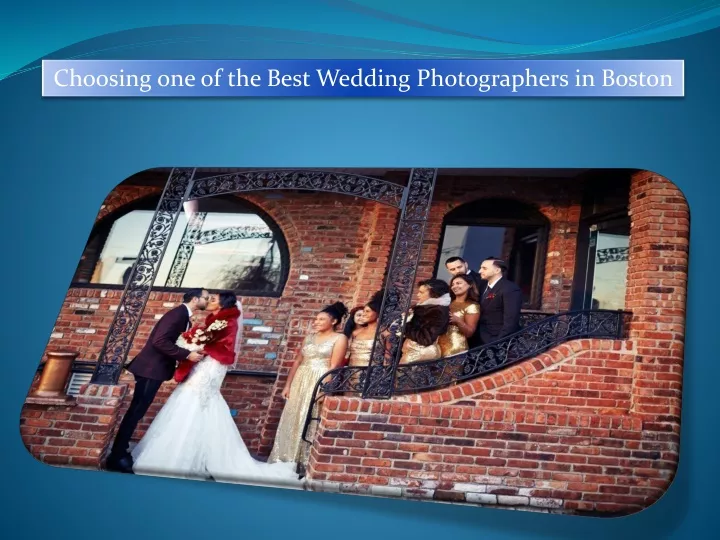 choosing one of the best wedding photographers