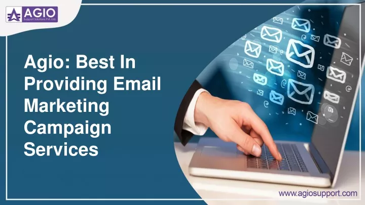 agio best in providing email marketing campaign