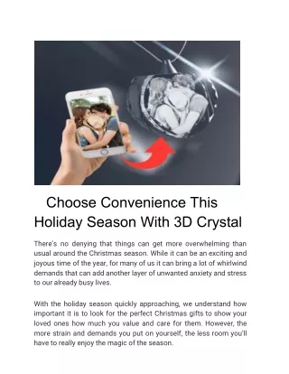 Choose Convenience This Holiday Season With 3D Crystal