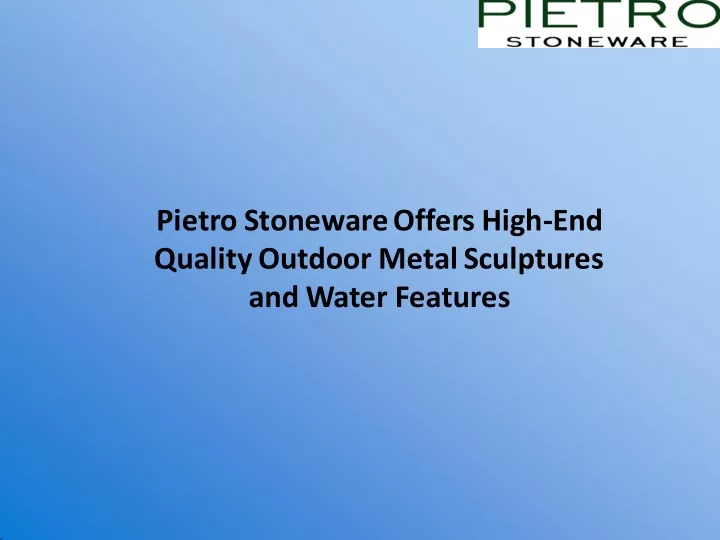 pietro stoneware offers high end quality outdoor