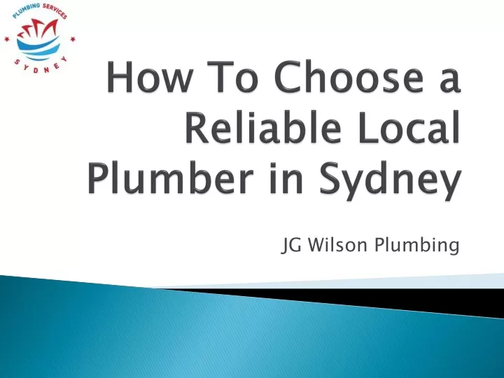 how to choose a reliable local plumber in sydney