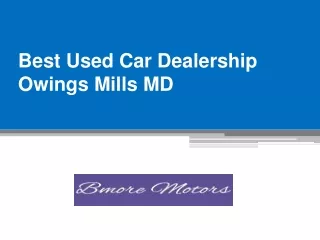 Car Dealership Near Owings Mills MD