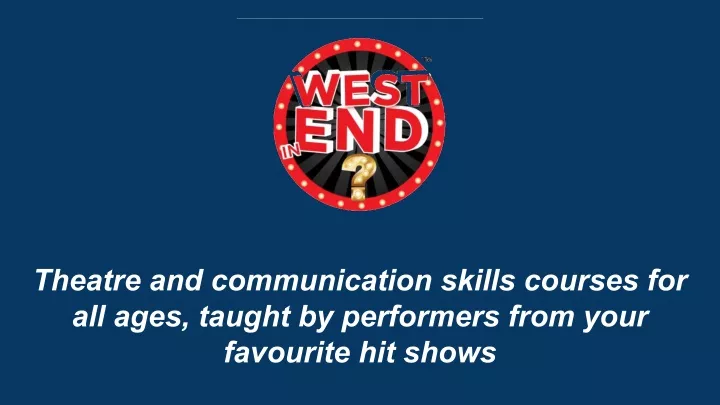 theatre and communication skills courses