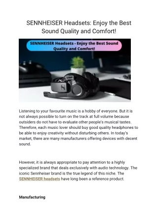 sennheiser headsets enjoy the best sound quality