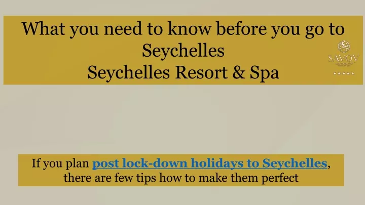 what you need to know before you go to seychelles