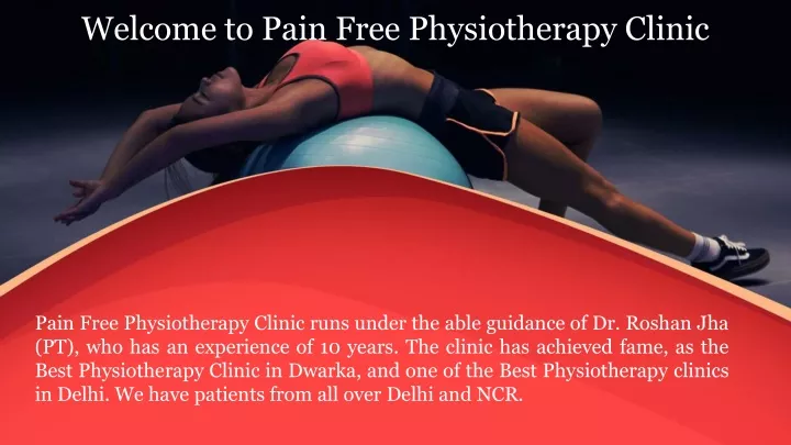 welcome to pain free physiotherapy clinic