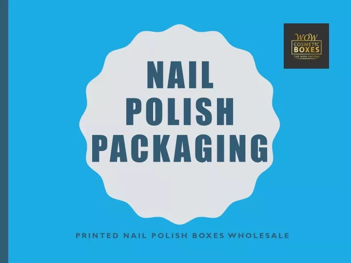 nail polish packaging