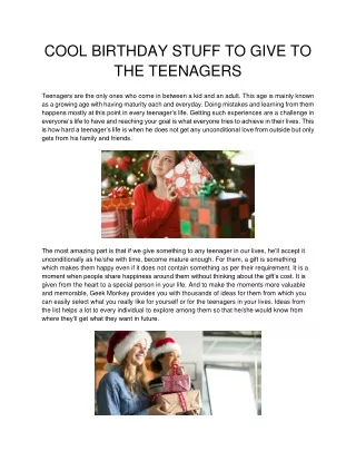 cool birthday stuff to give to the teenagers