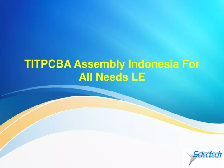 titpcba assembly indonesia for all needs le