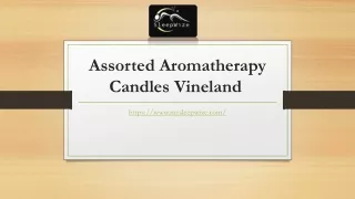 Choose Best Assorted Aromatherapy Candles in Vineland 