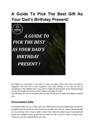 A Guide to pick the best gift for dad's birthday present !