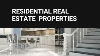 Types of Residential Real Estate Properties