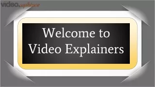 Video Explainers Describes Video Process | Video Expaliners