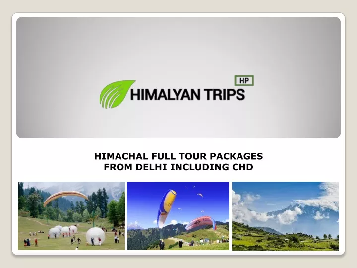 himachal full tour packages from delhi including