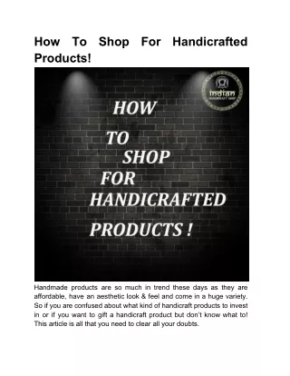 How To Shop For Handicrafted Products!