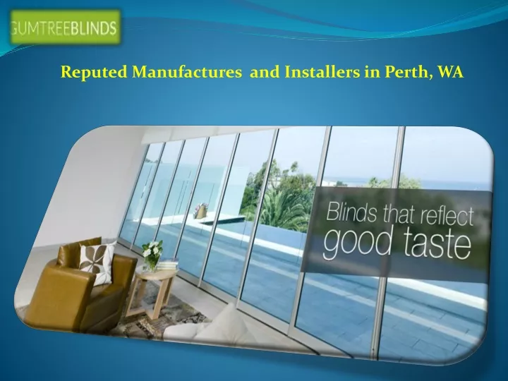 reputed manufactures and installers in perth wa
