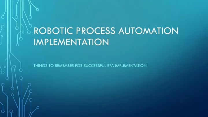 robotic process automation implementation