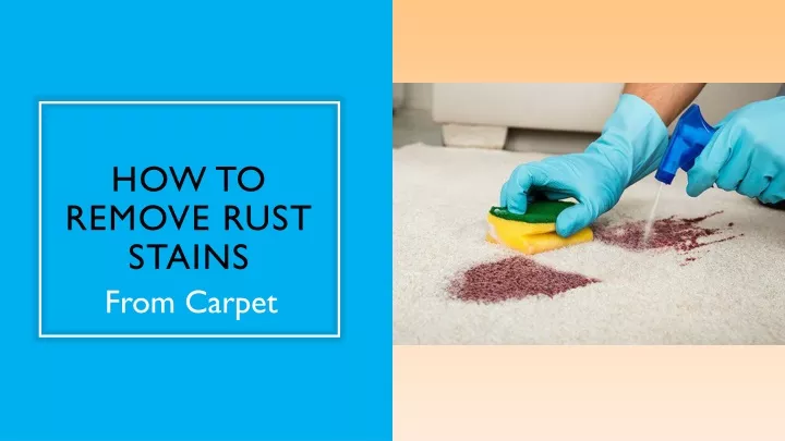 how to remove rust stains