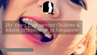 Orthodontist Singapore