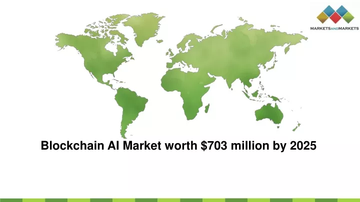 blockchain ai market worth 703 million by 2025