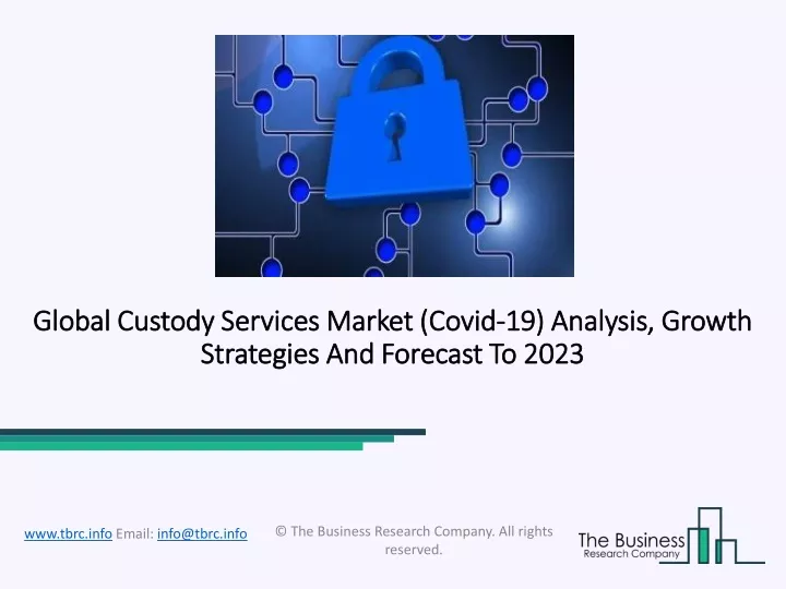 global custody services market global custody