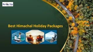 Best Himachal Holiday Packages