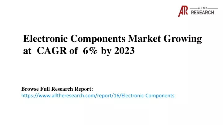 electronic components market growing at cagr