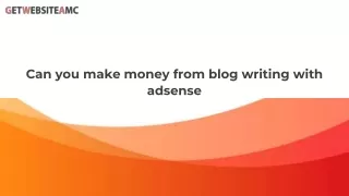 Can you make money from blog writing with adsense