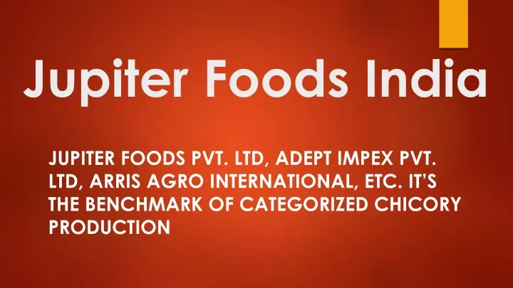 jupiter foods india