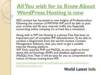 all you wish for to know about wordpress hosting is now