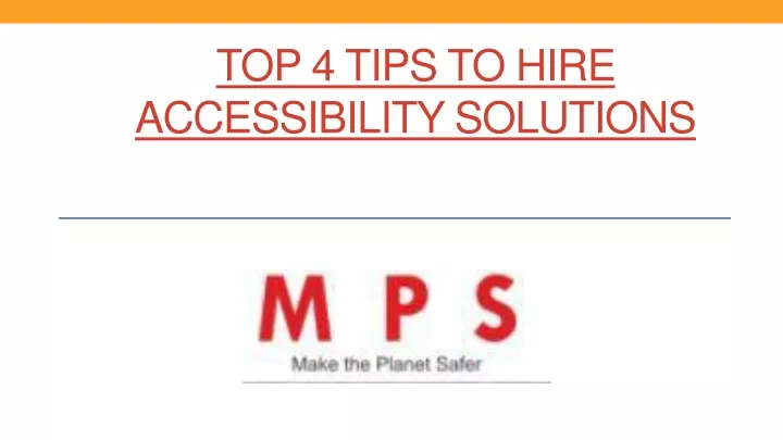 top 4 tips to hire accessibility solutions