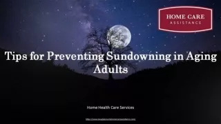 Tips for Preventing Sundowning in Aging Adults