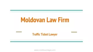 Moldovan Law Firm |Traffic Ticket Lawyer|