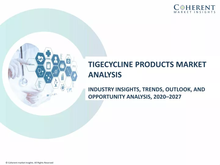 tigecycline products market analysis