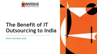 The Benefit of IT Outsourcing to India