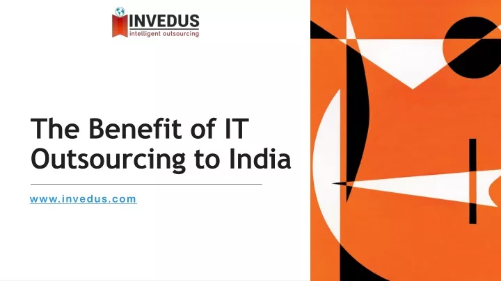 the benefit of it outsourcing to india