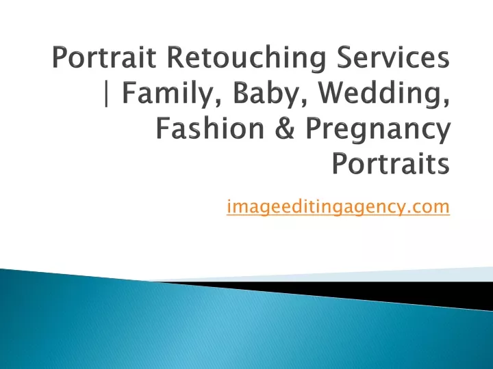 portrait retouching services family baby wedding fashion pregnancy portraits