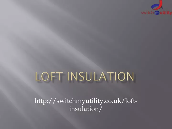 loft insulation