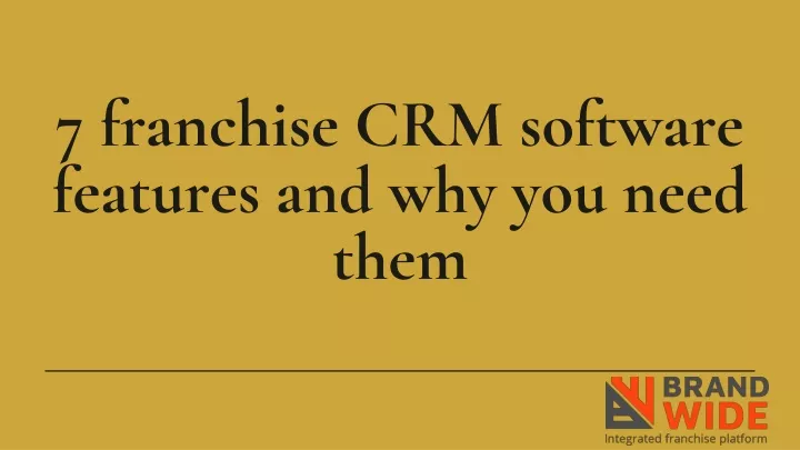 7 franchise crm software features